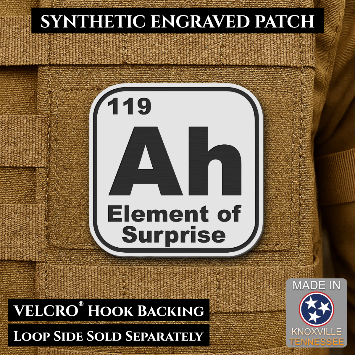 Ah, The Element of Surprise Funny Morale Patch, 2.5" | Made in USA | VELCRO® Brand Hook Backing