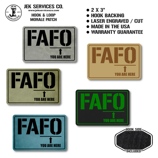 FAFO Engraved Morale Patch – 2" x 3” Hook & Loop Tactical Patch | Made in USA