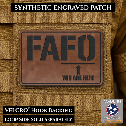 FAFO You Are Here Funny Morale Patch, 2x3" | Made in USA | VELCRO® Brand Hook Backing