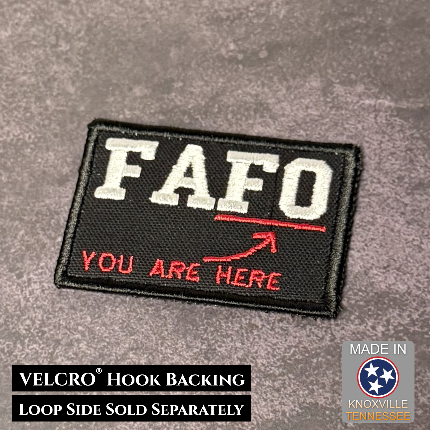 FAFO You Are Here embroidered morale patch with red arrow and VELCRO hook backing made in the USA