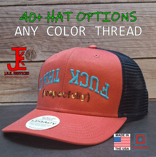 F*ck That (respectfully) Embroidered Snapback & Flexfit Caps