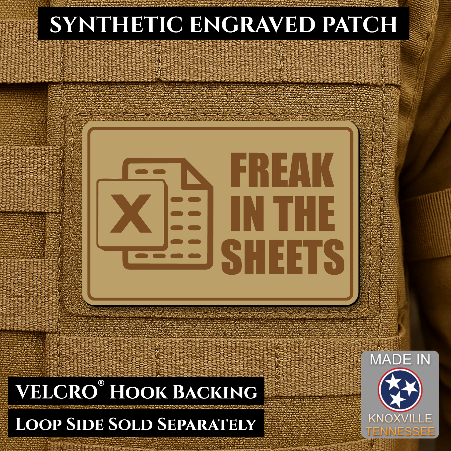 Desert Tan laser engraved Freak in the Sheets morale patch featuring a spreadsheet icon and humorous office design
