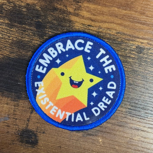 Embrace the Existential Dread Funny Morale Patch, 3" Round | Made in USA | VELCRO® Brand Hook Backing