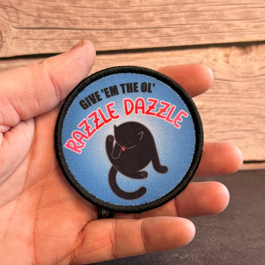 Give 'Em The Razzle Dazzle Funny Morale Patch | Made in USA | VELCRO® Brand Hook Backing