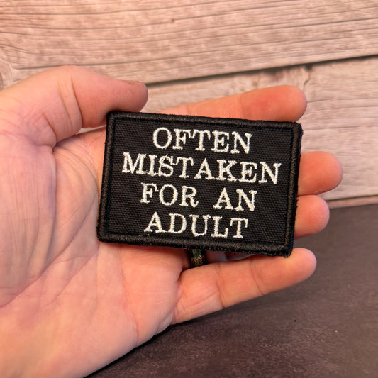 Often Mistaken For An Adult Funny Morale Patch | Made in USA | VELCRO® Brand Hook Backing