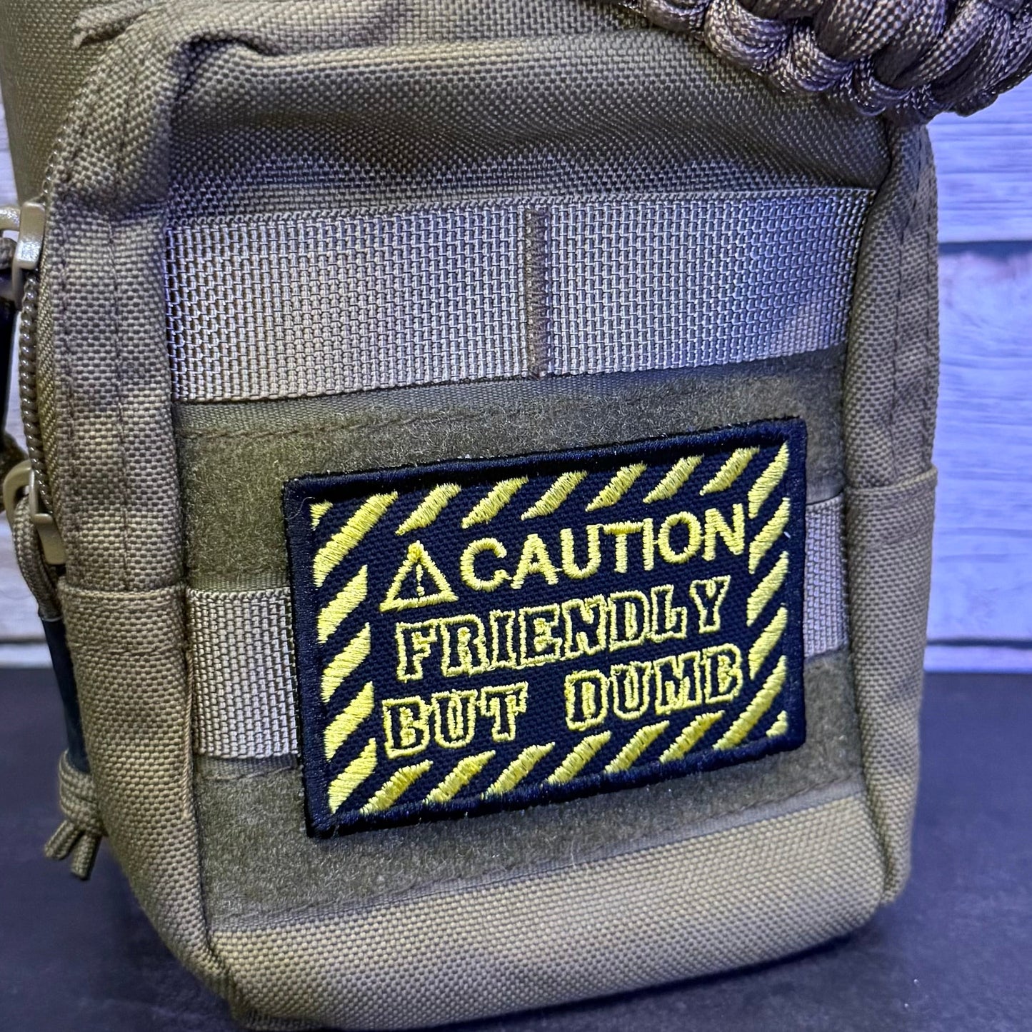 Caution Friendly But Dumb Funny Morale Patch | Made in USA | VELCRO® Brand Hook Backing