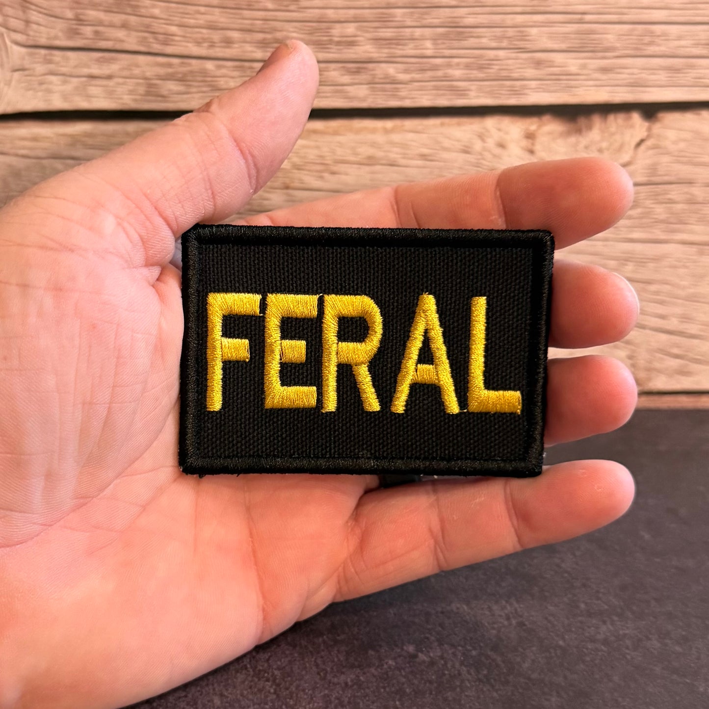 Feral & Wild Funny Morale Patch | Made in USA | VELCRO® Brand Hook Backing
