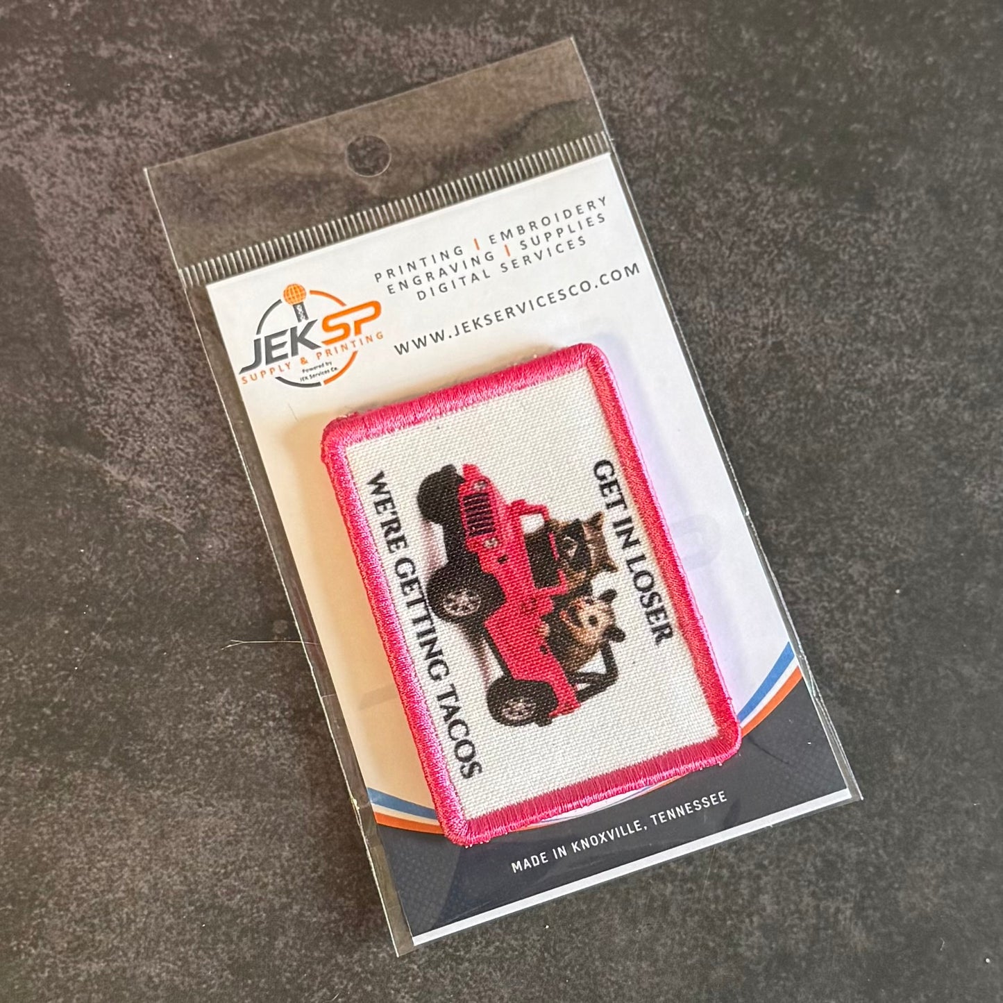 Get In Loser, We're Getting Tacos Funny Morale Patch | Made in USA | VELCRO® Brand Hook Backing