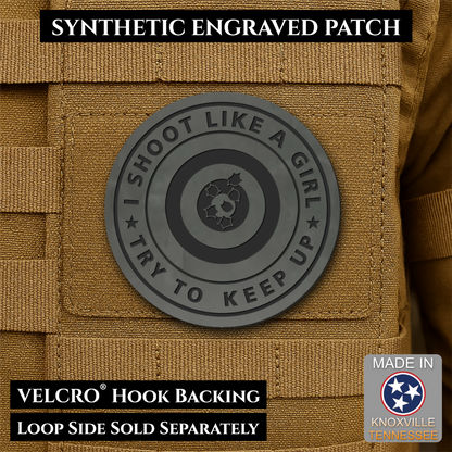 I Shoot Like A Girl Funny Morale Patch, 3" Round | Made in USA | VELCRO® Brand Hook Backing