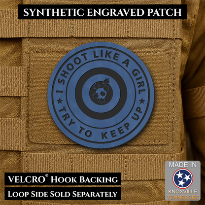 I Shoot Like A Girl Funny Morale Patch, 3" Round | Made in USA | VELCRO® Brand Hook Backing