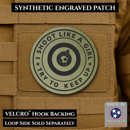 I Shoot Like A Girl Funny Morale Patch, 3" Round | Made in USA | VELCRO® Brand Hook Backing