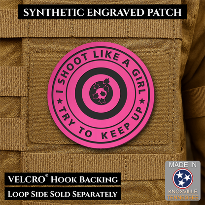 I Shoot Like A Girl Funny Morale Patch, 3" Round | Made in USA | VELCRO® Brand Hook Backing