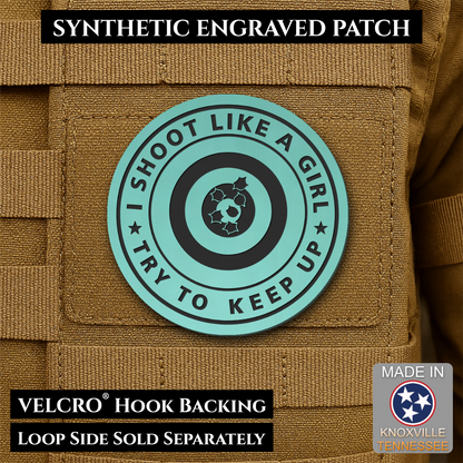 I Shoot Like A Girl Funny Morale Patch, 3" Round | Made in USA | VELCRO® Brand Hook Backing