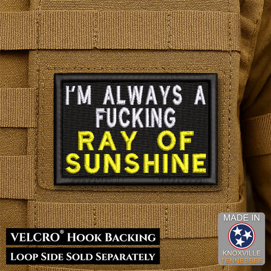 I'm A Ray of Sunshine Funny Morale Patch, 2x3" | Made in USA | VELCRO® Brand Hook Backing