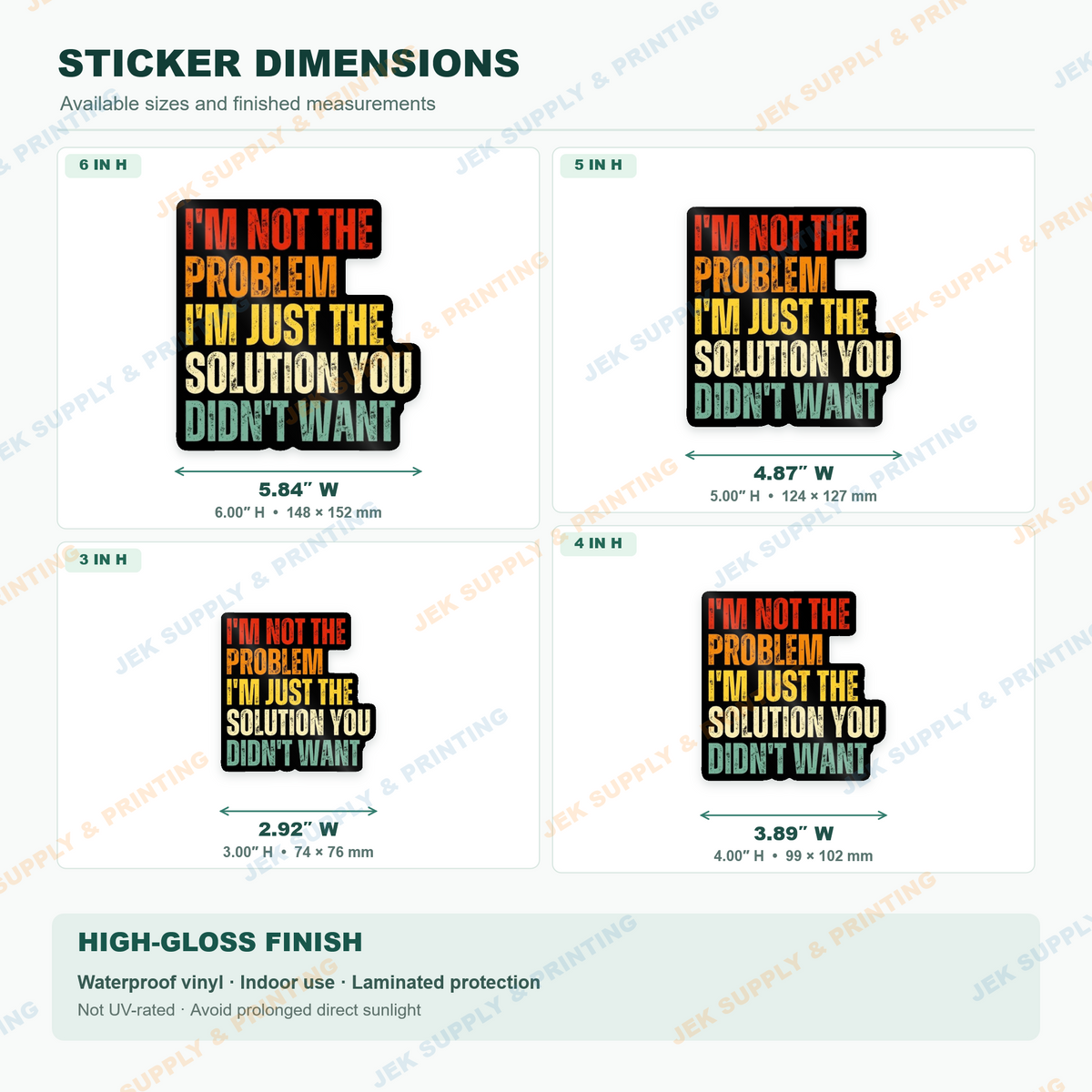 I'm Not the Problem: I'm Just the Solution You Didn't Want sticker size guide comparing 3, 4, 5 and 6 inch heights