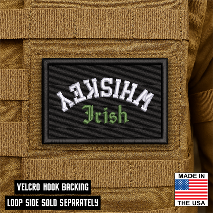 Irish Whiskey Upside Down Funny VELCRO® Morale Patch | Made in USA