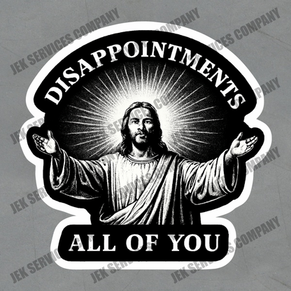 Funny Disappointed Jesus Sticker – Religious Humor Vinyl Decal, Waterproof