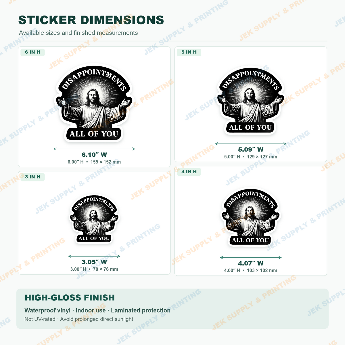 Disappointments All of You Jesus sticker size comparison, 3, 4, 5, 6 inch height options