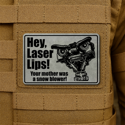 Hey Laser Lips Morale Patch 2"x3" Hook & Loop | Made in USA
