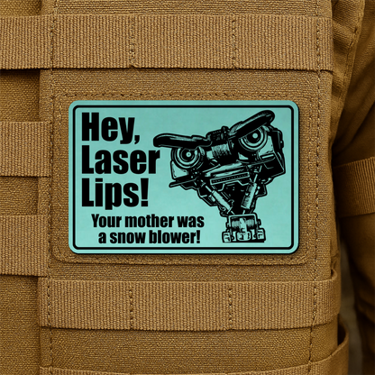 Hey Laser Lips Morale Patch 2"x3" Hook & Loop | Made in USA