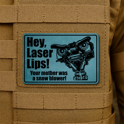 Hey Laser Lips Morale Patch 2"x3" Hook & Loop | Made in USA