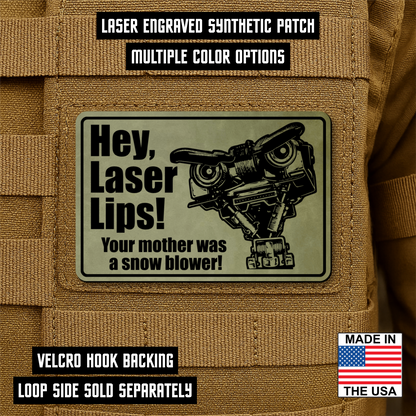 Hey Laser Lips Morale Patch 2"x3" Hook & Loop | Made in USA