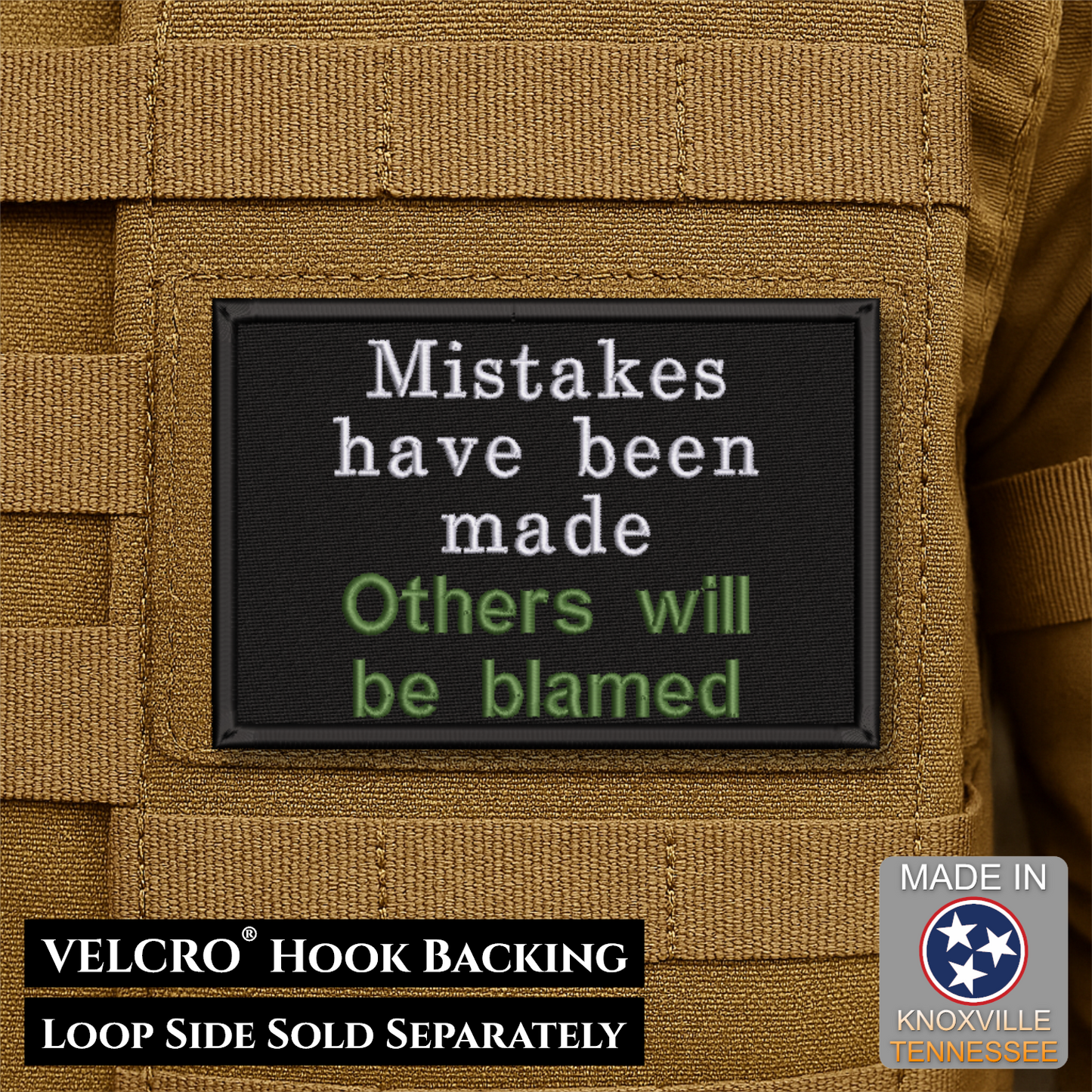 Blame Others For Your Mistakes Funny Morale Patch, 2x3" | Made in USA | VELCRO® Brand Hook Backing