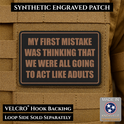 Can We Act Like Adults Funny Morale Patch, 2x3" | Made in USA | VELCRO® Brand Hook Backing