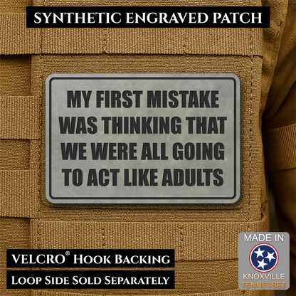 Can We Act Like Adults Funny Morale Patch, 2x3" | Made in USA | VELCRO® Brand Hook Backing