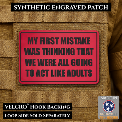 Can We Act Like Adults Funny Morale Patch, 2x3" | Made in USA | VELCRO® Brand Hook Backing
