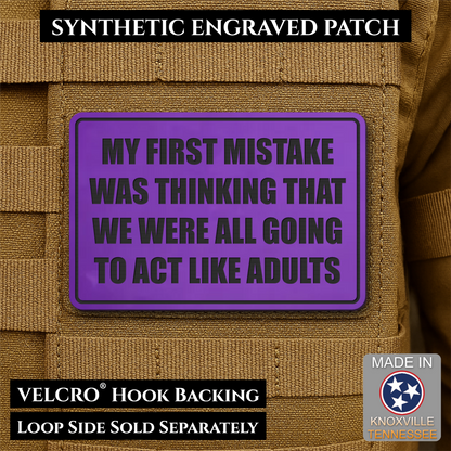 Can We Act Like Adults Funny Morale Patch, 2x3" | Made in USA | VELCRO® Brand Hook Backing