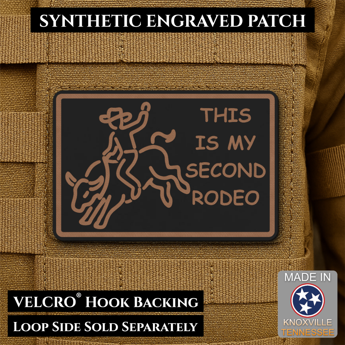 This Is My Second Rodeo Funny Cowboy Morale Patch, 2x3" | Made in USA | VELCRO® Brand Hook Backing