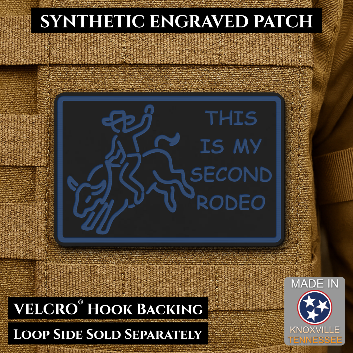 This Is My Second Rodeo Funny Cowboy Morale Patch, 2x3" | Made in USA | VELCRO® Brand Hook Backing