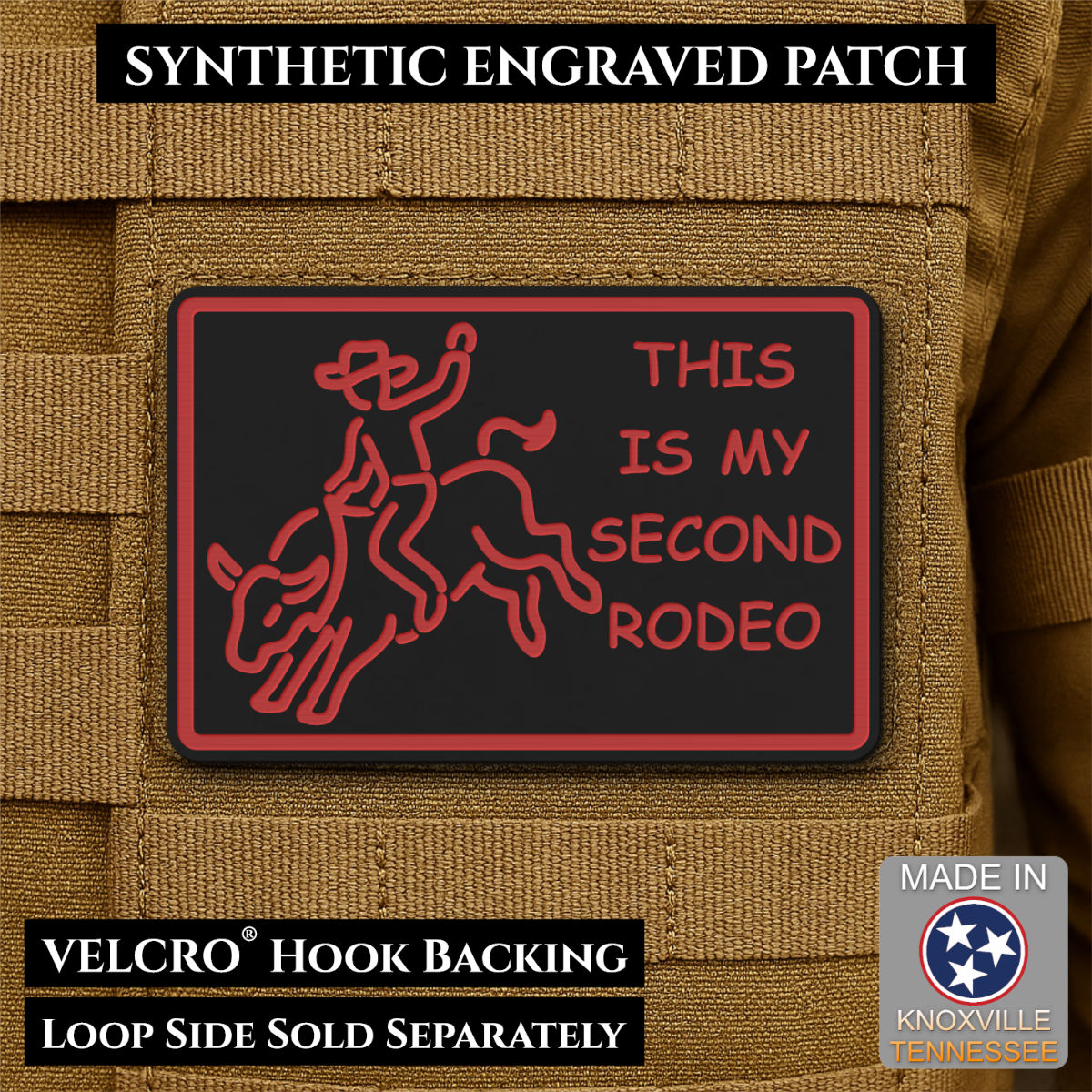 This Is My Second Rodeo Funny Cowboy Morale Patch, 2x3" | Made in USA | VELCRO® Brand Hook Backing