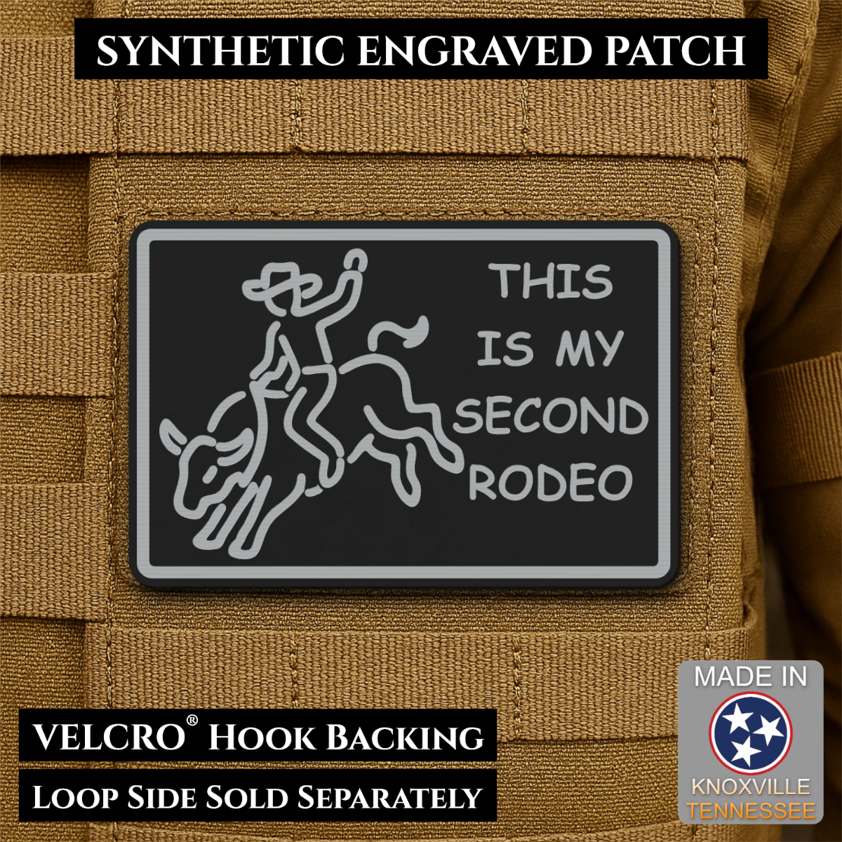 This Is My Second Rodeo Funny Cowboy Morale Patch, 2x3" | Made in USA | VELCRO® Brand Hook Backing