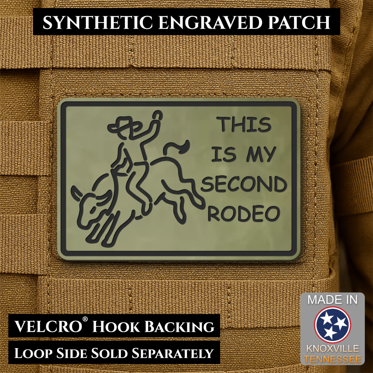 This Is My Second Rodeo Funny Cowboy Morale Patch, 2x3" | Made in USA | VELCRO® Brand Hook Backing