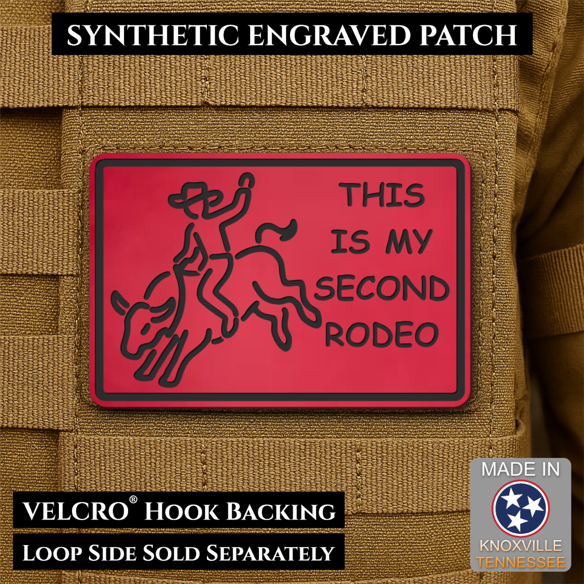 This Is My Second Rodeo Funny Cowboy Morale Patch, 2x3" | Made in USA | VELCRO® Brand Hook Backing