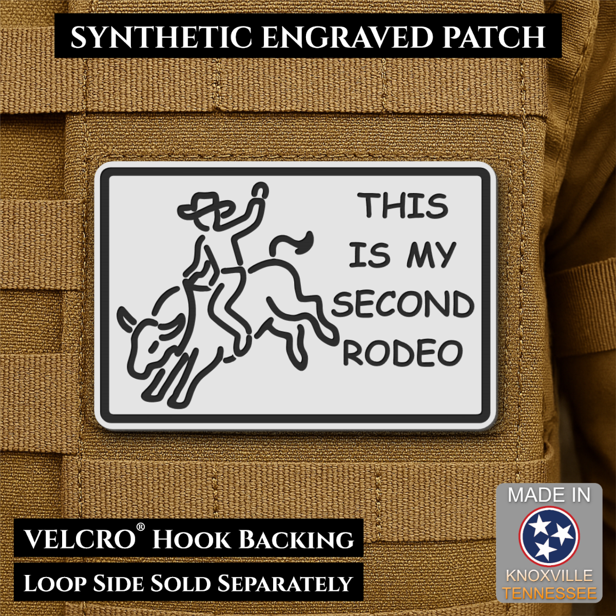 This Is My Second Rodeo Funny Cowboy Morale Patch, 2x3" | Made in USA | VELCRO® Brand Hook Backing