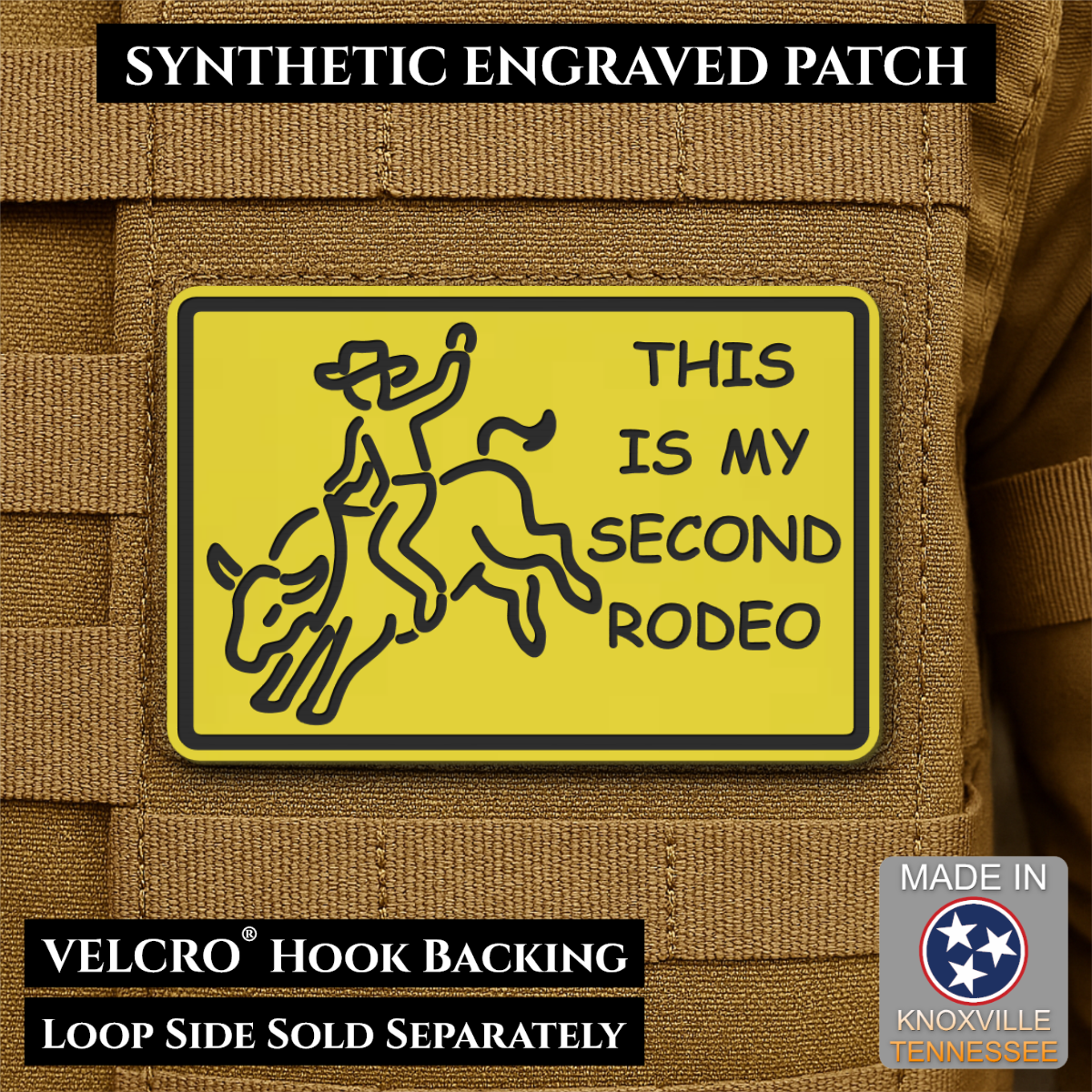 This Is My Second Rodeo Funny Cowboy Morale Patch, 2x3" | Made in USA | VELCRO® Brand Hook Backing