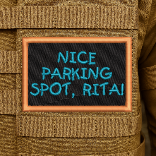 Nice Parking Spot Rita Funny Embroidered Morale Patch