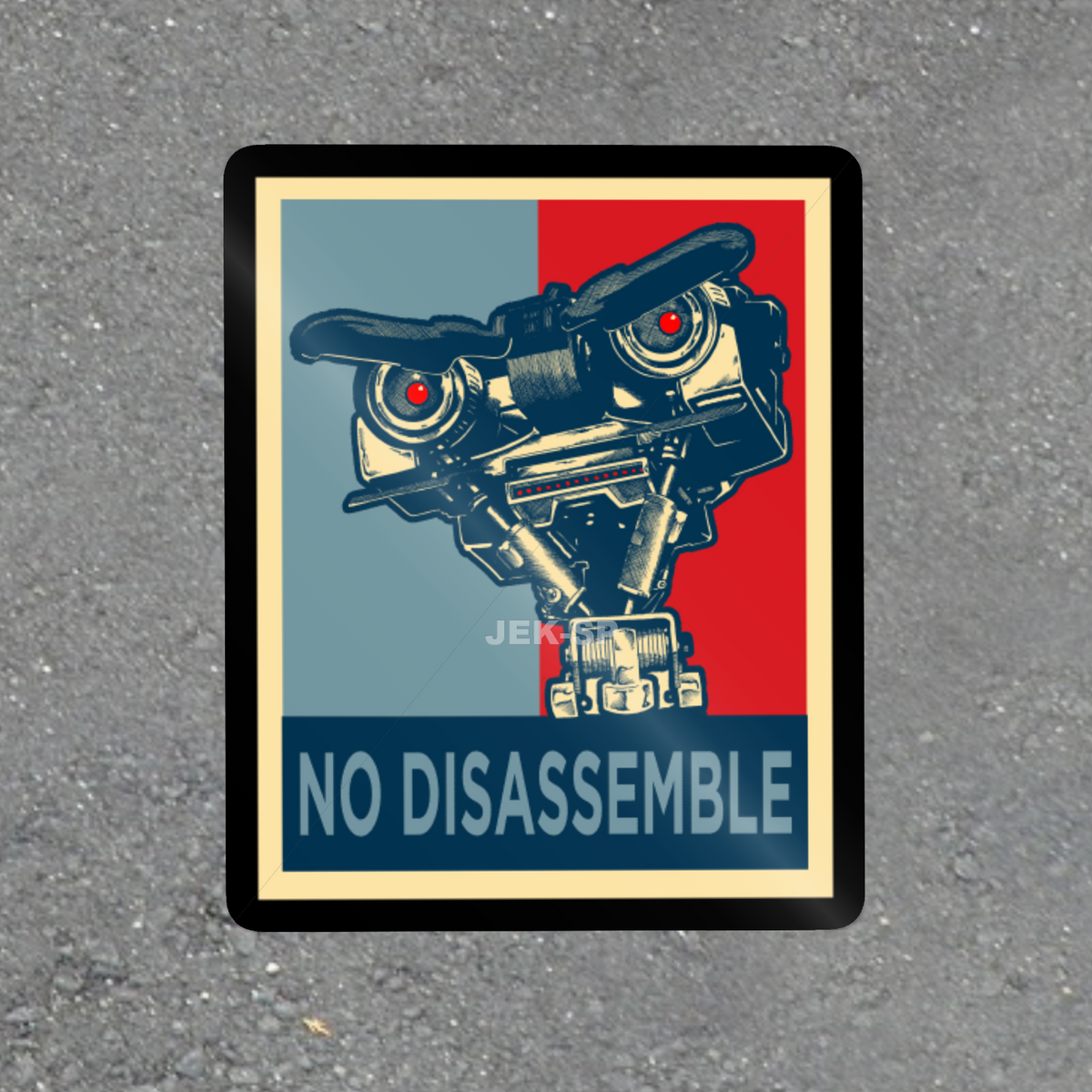 No Disassemble blue and red retro robot vinyl sticker with glossy finish
