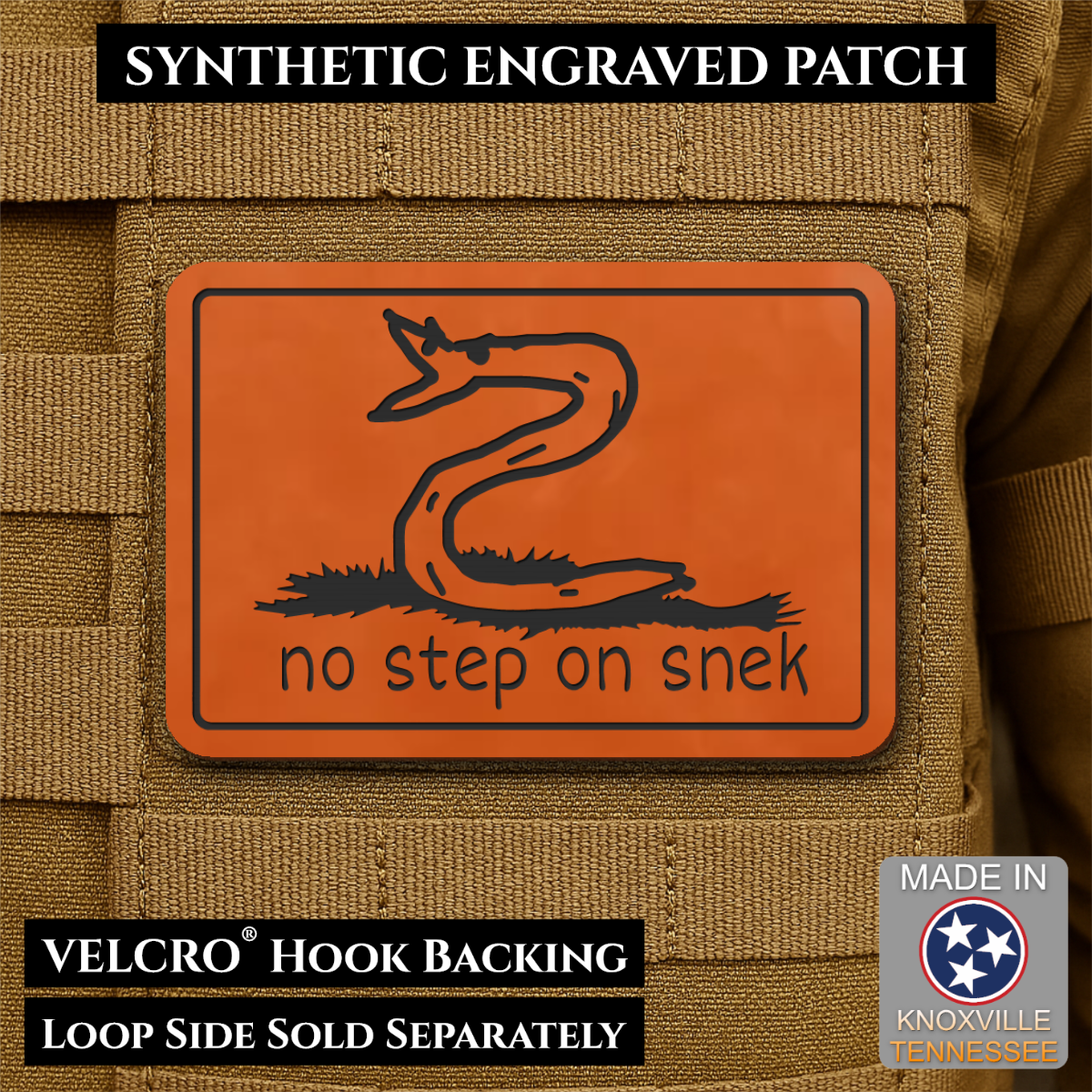 No Step On Snek Funny Morale Patch, 2x3" | Made in USA | VELCRO® Brand Hook Backing