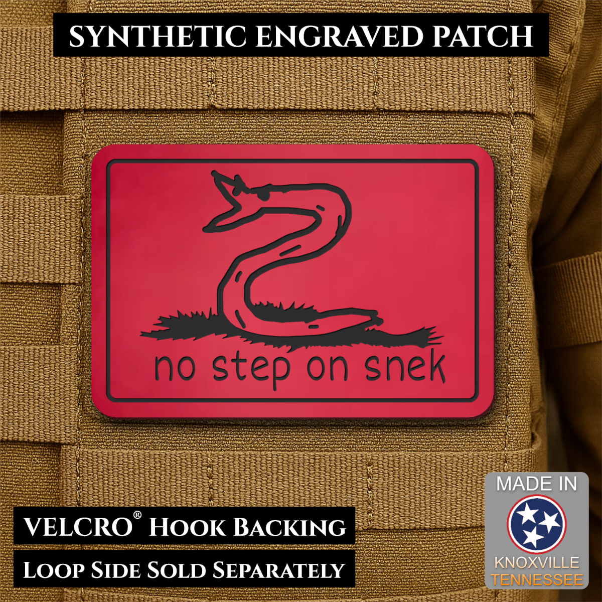 No Step On Snek Funny Morale Patch, 2x3" | Made in USA | VELCRO® Brand Hook Backing