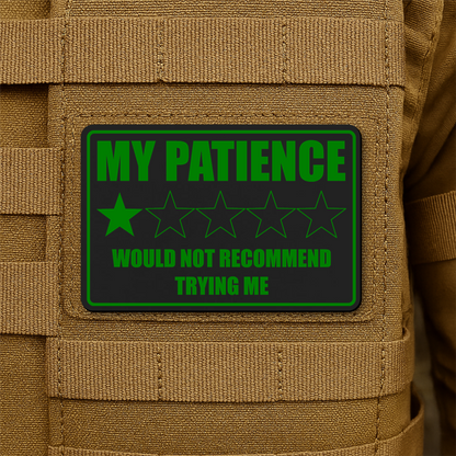 My Patience Is Thin Morale Patch 2"x3" Hook & Loop | Made in USA