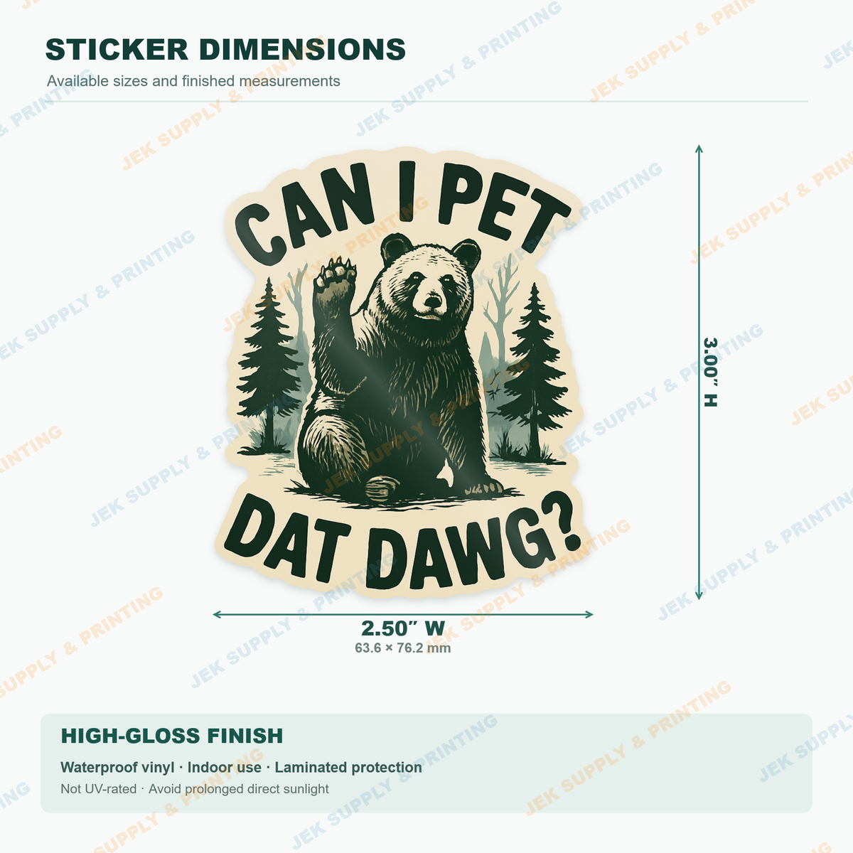 Can I Pet Dat Dawg? Bear vinyl decal, 3 inch height dimension guide