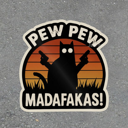 Pew Pew Madafakas Cat glossy vinyl laptop sticker