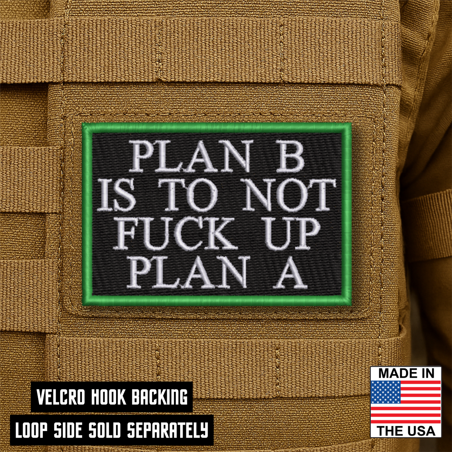 Plan B, Don't Fuck Up Plan A Funny VELCRO® Morale Patch | Made in USA