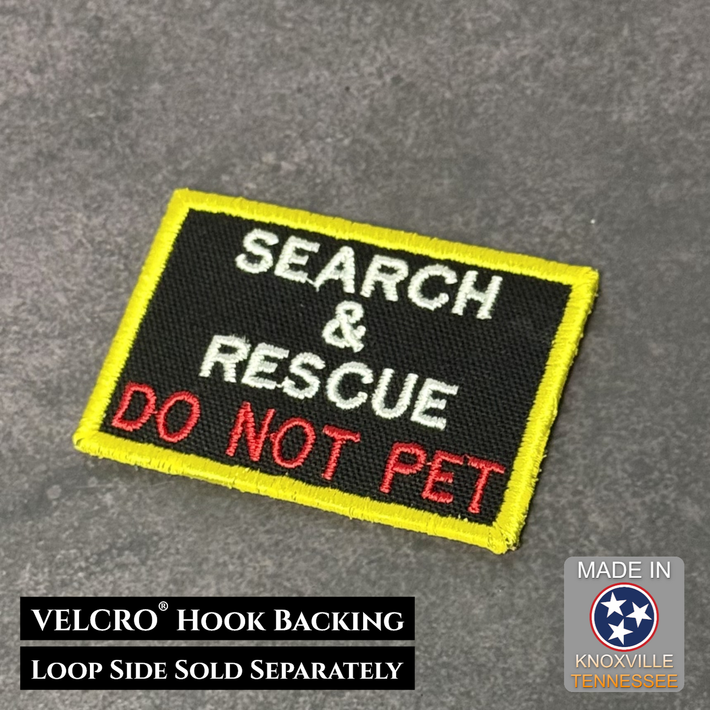 Search and Rescue Do Not Pet embroidered morale patch with yellow border and VELCRO hook backing