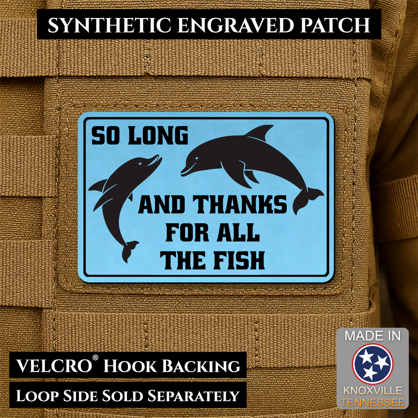 So Long And Thanks For All The Fish Funny VELCRO® Morale Patch | Made in USA | Multiple Color Options