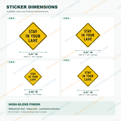 Stay in Your Lane yellow road warning sign sticker dimension chart comparing 3, 4, 5 and 6 inch sizes